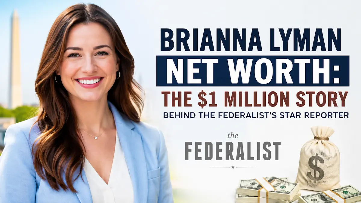 Brianna Lyman Net Worth